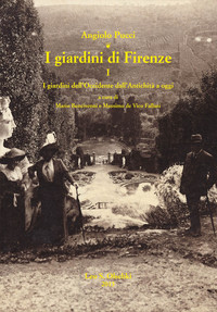 Copertina de "I giardini di Firenze" Vol. 1 di Angiolo Pucci